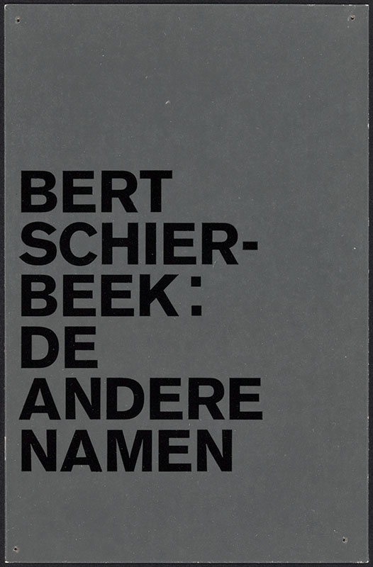 Schierbeek, Bert [De andere namen / Zwarte Beertjes 916]