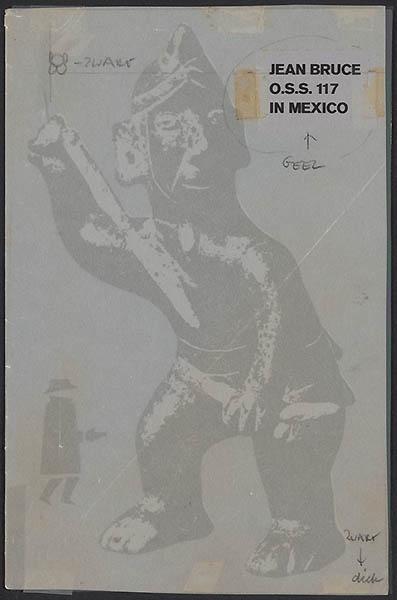 Bruce, Jean [O.S.S. 117 in Mexico / Zwarte Beertjes 1424]