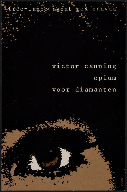 Canning, Victor [Opium voor diamanten, free-lance agent Rex Carver / Zwarte Beertjes 1114]