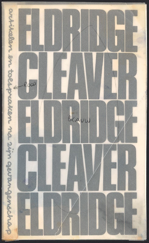 Cleaver, Eldridge [Artikelen en toespraken na zijn gevangenschap]