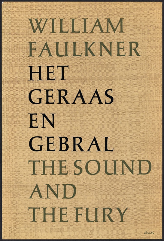Faulkner, William [Het geraas en gebral / The sound and the fury]