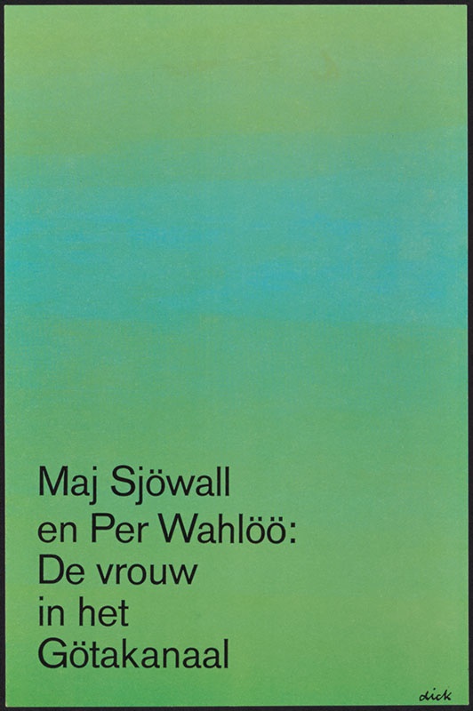 Sjöwall, Maj en Per Wahlöö [De vrouw in het Götakanaal / Zwarte Beertjes 1289]