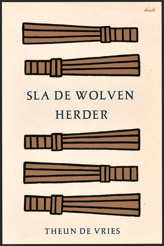 Vries, Theun de [Sla de wolven, herder / Zwarte Beertjes 748]